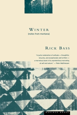 Winter: Notes from Montana Mariner Books