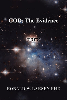 God: the Evidence Paperback Authorhouse