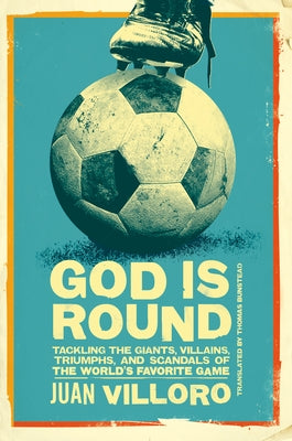 God Is Round by Villoro, Juan