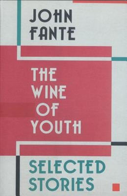 The Wine of Youth Paperback Ecco Press