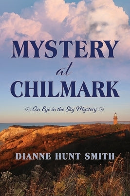 Mystery at Chilmark Paperback Briley & Baxter Publications