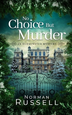 NO CHOICE BUT MURDER an absolutely gripping murder mystery full of twists Paperback Joffe Books Ltd