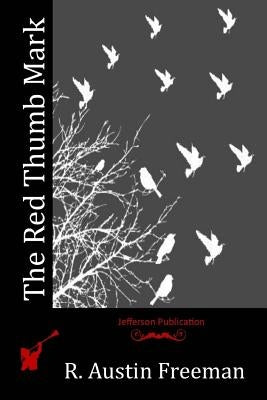 The Red Thumb Mark Paperback Createspace Independent Publishing Platform