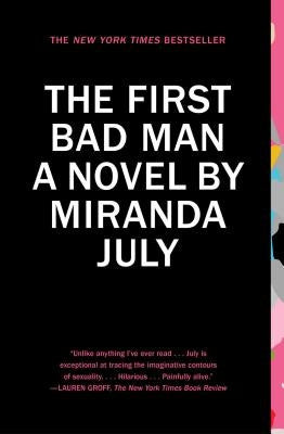 Paperback of The First Bad Man by Scribner Book Company showing the book cover with title and author text.