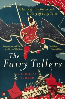 Paperback of Fairy Tellers: A Journey Into the Secret History of Fairy Tales by Nicholas Brealey Publishing, showing the book cover.