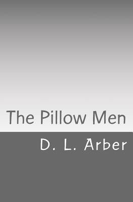 The Pillow Men Paperback Createspace Independent Publishing Platform