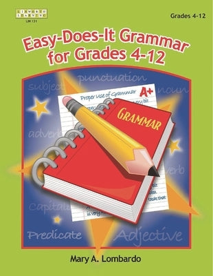 Easy-Does It Grammar for Grades 4-12 Paperback Bloomsbury Publishing PLC