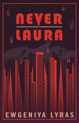Never Laura Paperback Renard Press Ltd