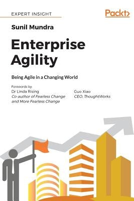 Paperback book titled "Enterprise Agility: Being Agile in a Changing World" by Packt Publishing, featuring a cover with dynamic design elements.