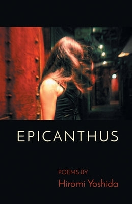 Epicanthus Paperback Finishing Line Press