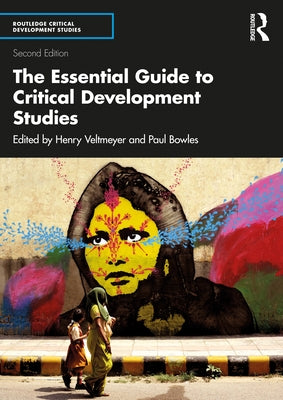 The Essential Guide to Critical Development Studies Paperback Routledge