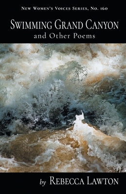 Swimming Grand Canyon and Other Poems Paperback Finishing Line Press