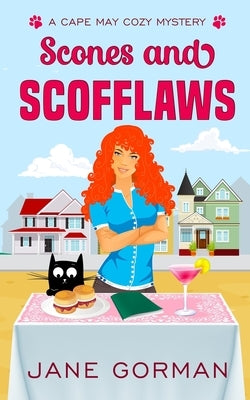 Scones and Scofflaws Paperback Blue Eagle Press