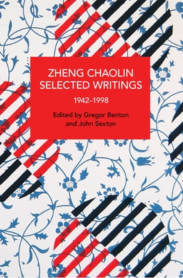 Zheng Chaolin, Selected Writings, 1942-1998 Paperback Haymarket Books