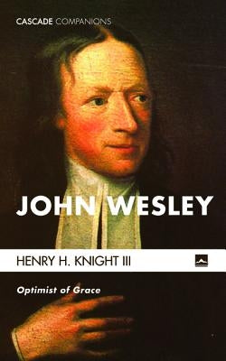 John Wesley Paperback Cascade Books