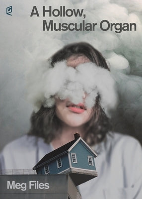A Hollow, Muscular Organ Paperback Accents Publishing