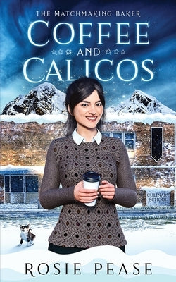 Coffee and Calicos Paperback Paisley Press Books