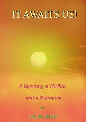 It Awaits Us Paperback Lulu.com
