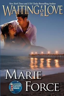 Waiting for Love (Gansett Island Series, Book 8) Paperback HTJB, Inc.