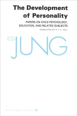 Collected Works of C.G. Jung, Volume 17: Development of Personality Paperback Princeton University Press