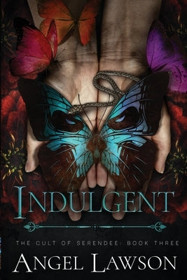Indulgent Paperback Angel Lawson Author, LLC