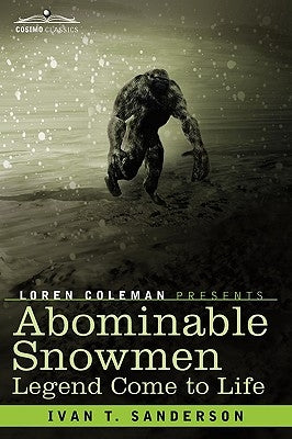 Abominable Snowmen Paperback Cosimo Classics