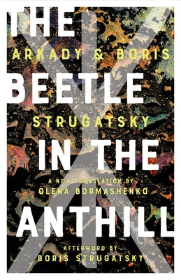 The Beetle in the Anthill Paperback Chicago Review Press