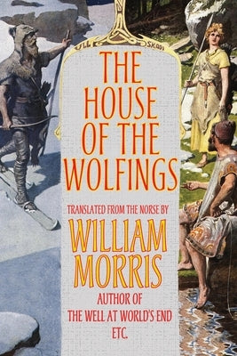 The House of the Wolfings Paperback Borgo Press