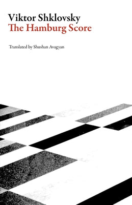 The Hamburg Score Paperback Dalkey Archive Press