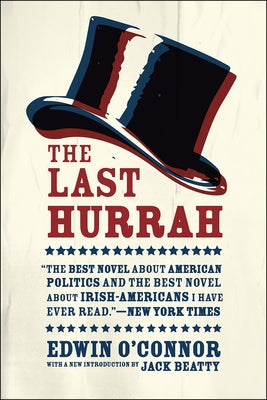 The Last Hurrah Paperback University of Chicago Press