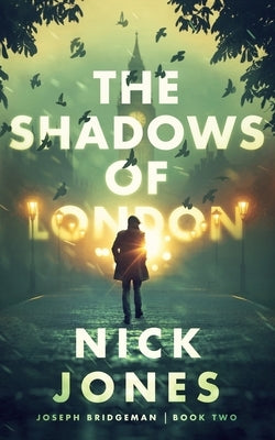 The Shadows of London Paperback Blackstone Publishing