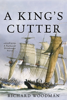 A King's Cutter: A Nathaniel Drinkwater Novel Paperback McBooks Press
