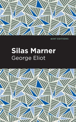 Silas Marner Paperback Mint Editions
