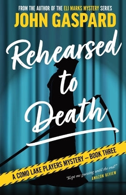 Rehearsed To Death Paperback Albert