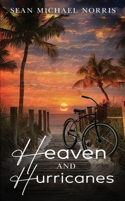 Heaven and Hurricanes Paperback Independently Published