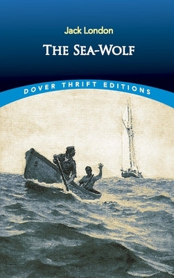 The Sea-Wolf Dover Publications