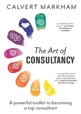The Art of Consultancy Paperback Legend Business
