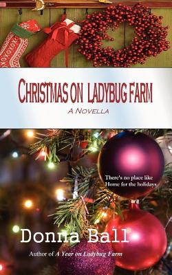 Christmas on Ladybug Farm: A Novella Paperback Blue Merle Publishing