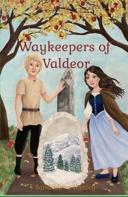 Waykeepers of Valdeor Paperback Sandra Hanley
