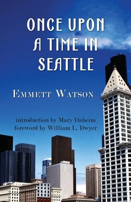 Once Upon a Time in Seattle Paperback Northwest Corner Books