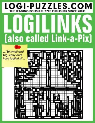 Logilinks: Also called Link-a-Pix Paperback Createspace Independent Publishing Platform