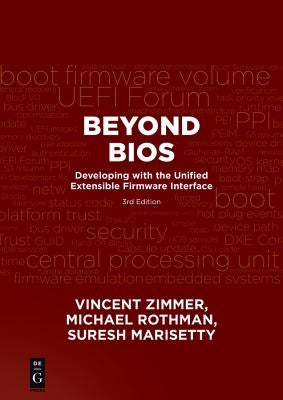 Beyond BIOS: Developing with the Unified Extensible Firmware Interface, Third Edition Paperback Deg Press