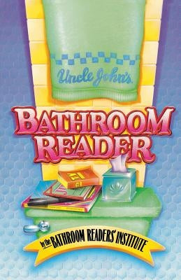 Uncle John's Bathroom Reader St. Martin's Griffin