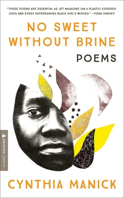 No Sweet Without Brine: Poems Paperback Amistad Press