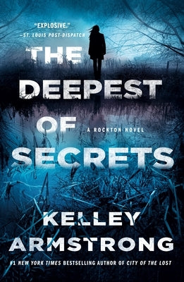 The Deepest of Secrets: A Rockton Novel Paperback Minotaur Books