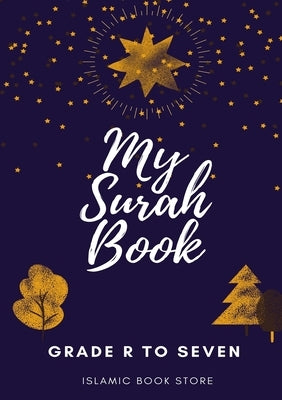 My Surah Book - Grade R to Seven Paperback Islamic Book Store