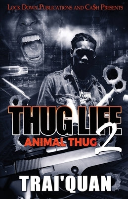 Thug Life 2 Lock Down Publications