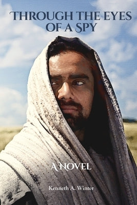 Through the Eyes of a Spy Paperback Wildernesslessons