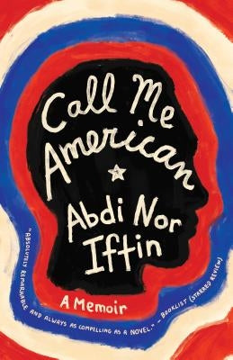 Call Me American: A Memoir Vintage