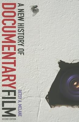 A New History of Documentary Film: Second Edition Paperback Continuum